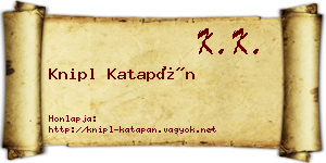 Knipl Katapán névjegykártya